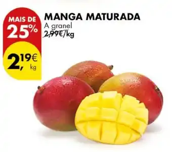 Pingo Doce Manga maturada promoção