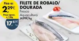 Pingo Doce Filete de robalo/  dourada promoção