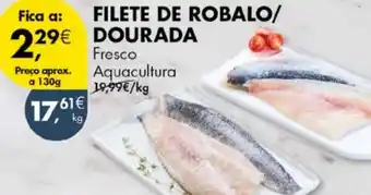 Pingo Doce Filete de robalo/  dourada promoção