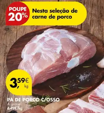 Pingo Doce Pá de porco c/osso a granel promoção