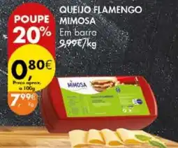 Pingo Doce Queijo flamengo mimosa em barra promoção