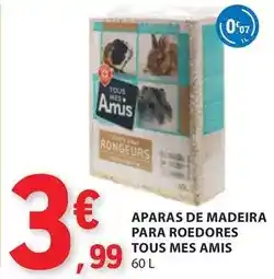 E.Leclerc Tous - aparas de madeira para roedores promoção