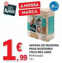 E.Leclerc Tous - aparas de madeira para roedores mes amis promoção