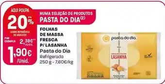 Intermarché Pasta do dia - folhas de massa fresca p/lasanha promoção