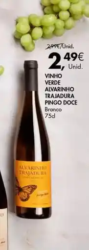 Pingo Doce Alvarinho - vinho verde alvarinho trajadura doc promoção