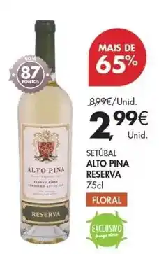 Pingo Doce Setubal alto pina reserva promoção