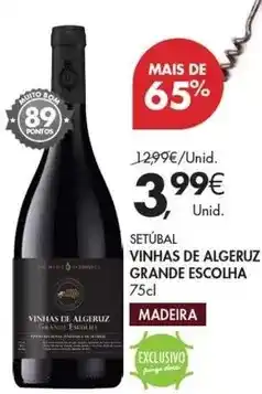 Pingo Doce Setubal - vinhas de algeruz grande escolha promoção