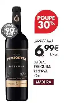 Pingo Doce Periquita - setubal reserva promoção