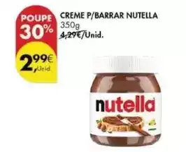 Pingo Doce Nutella - creme p/ barrar promoção