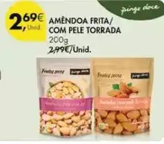 Pingo Doce com - amêndoa frita/ com pele torrada promoção