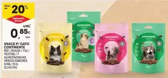 Continente Continente - snack/ gato promoção