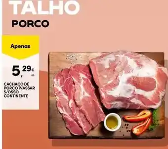 Continente Continente - cachaco de porco p/assar promoção