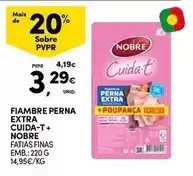 Continente Nobre - fiambre perna extra cuida-t+ promoção