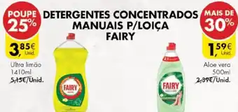Pingo Doce Detergentes Concentrados Manuais P/Loiça Fairy 500ml promoção