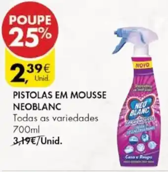Pingo Doce Pistolas em Mousse Neoblanc 700ml promoção