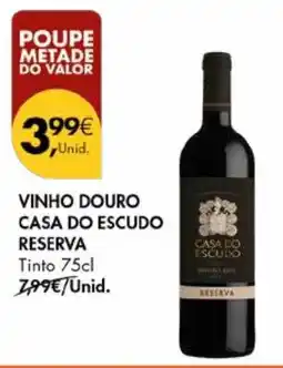 Pingo Doce Vinho douro casa do escudo reserva promoção