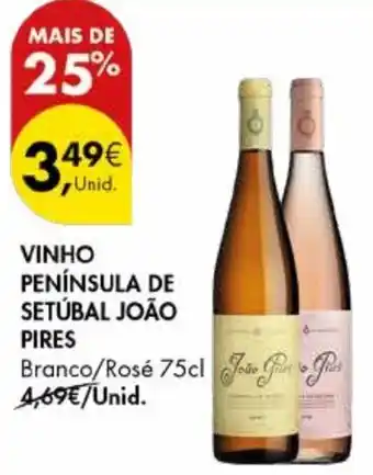 Pingo Doce Vinho península de setúbal joão pires promoção