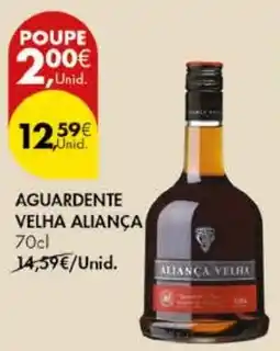 Pingo Doce Aguardente velha aliança promoção