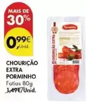 Pingo Doce Porminho - chouricao extra promoção