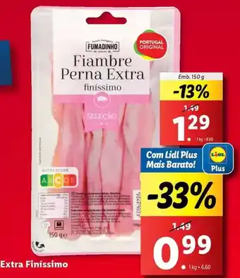 Lidl Fumadinho - fiambre perna extra finissimo promoção