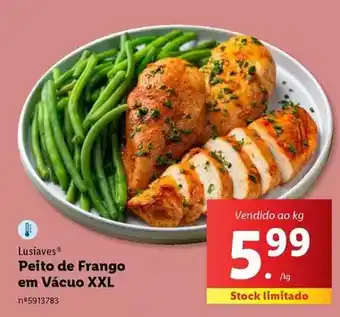 Lidl Xxl - peito de frango em vacuo xxl promoção