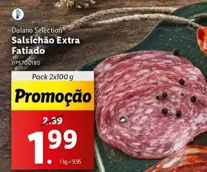 Lidl Dulano - salsichão extra fatiado promoção