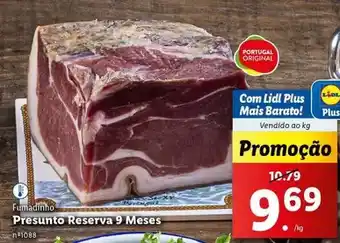 Lidl Portugal - presunto reserva 9 meses promoção