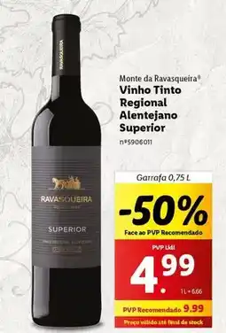 Lidl Monte da ravasqueira - vinho tinto regional alentejano superior promoção