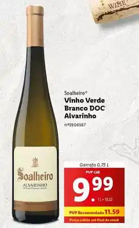 Lidl Soalheiro - vinho verde branco doc alvarinho promoção