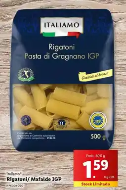 Lidl Italiamo - rigatorin/mafalde igp promoção