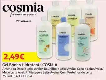 Auchan Cosmia - gel banho hidratante :amêndoa doce leite aveia 750ml promoção