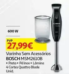 Auchan Bosch - varinha sem acessorios msm2610b promoção