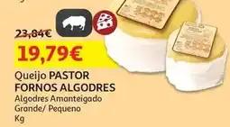 Auchan Pastor fornos algodres - queijo ovelha aman grande kg promoção