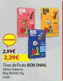 Auchan Bob snail - tiras de fruta :maçã e morango 84 g promoção