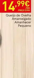 Recheio Amanhecer - queijo de ovelha amanteigado pequeno promoção