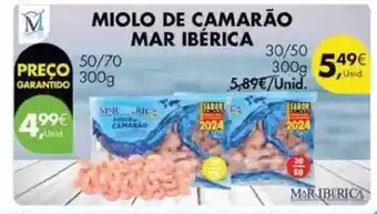 Pingo Doce Mar ibérica - miolo de camarao promoção