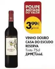 Pingo Doce Esteva - vinho douro promoção