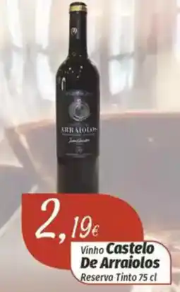 Miranda Supermercados Vinho Castelo De Arraiolos Reserva Tinto promoção