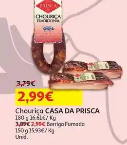 Auchan Casa da prisca - chouriça tradicional :180 g promoção