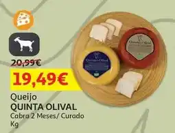 Auchan Quinta do olival - queijo :cabra 2m kg promoção