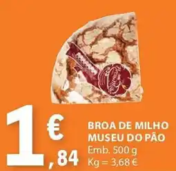 E.Leclerc BROA DE MILHO MUSEU DO PÃO promoção