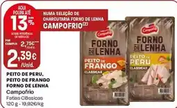 Intermarché Campofrio - peito de peru, peito de frango forno de lenha promoção