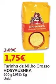 Auchan Hosyaushka - farinha de milho grosso promoção