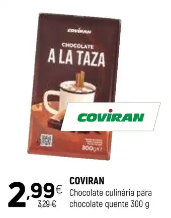 Coviran COVIRAN Chocolate culinária para chocolate quente promoção