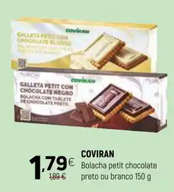 Coviran COVIRAN Bolacha petit chocolate preto ou branco promoção