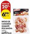 Pingo Doce Miolo de camarão gigante pescanova promoção