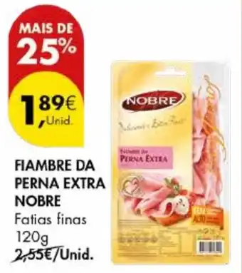 Pingo Doce Fiambre da perna extra nobre fatias finas promoção