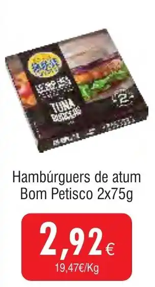 Froiz Hambúrguers de atum Bom Petisco promoção