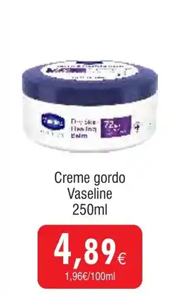 Froiz Creme gordo Vaseline promoção