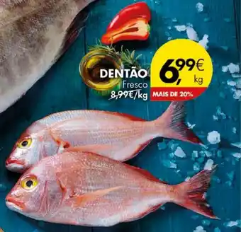 Pingo Doce Dentão Fresco promoção